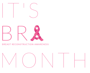 breast reconstruction awareness month 